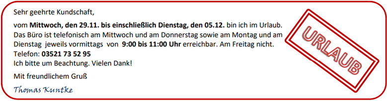 Urlaub vom 29.11.2023 bis einschließlich 05.12.2023